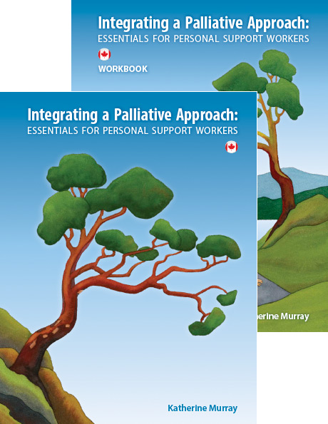 Integrating a Palliative Approach textbook and workbook package
